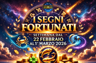 Oroscopo settimanale dal 23 febbraio al 1 marzo: la classifica completa dei segni più fortunati