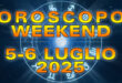 Oroscopo del Fine Settimana: Sabato 5 e Domenica 6 Luglio 2025
