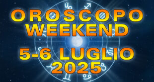 Oroscopo del Fine Settimana: Sabato 5 e Domenica 6 Luglio 2025