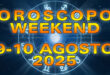 Oroscopo del Weekend: Sabato 9 e Domenica 10 Agosto 2025