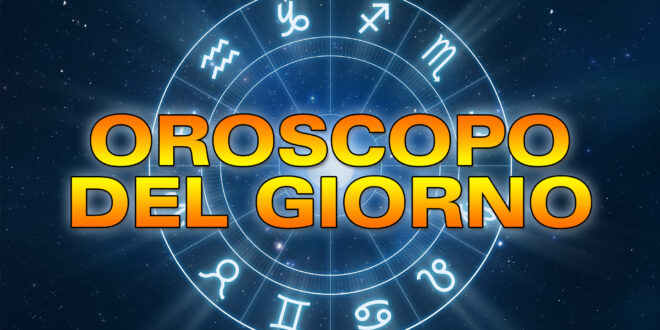 oroscopo giornaliero
