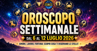 Oroscopo settimanale dal 6 al 12 luglio 2026
