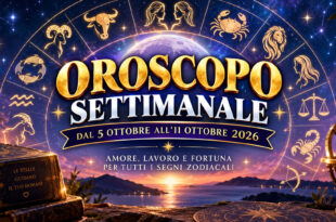 Oroscopo settimanale dal 5 all’11 ottobre 2026