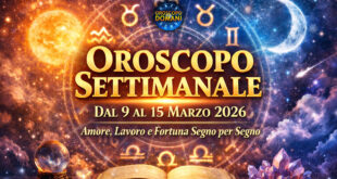 Oroscopo settimanale dal 9 al 15 marzo 2026