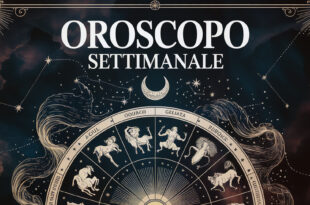 Oroscopo della Settimana: da Lunedì 22 a Domenica 28 Settembre 2025!