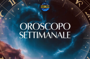 Oroscopo della Settimana:
