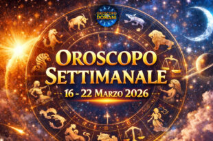 Oroscopo settimanale dal 16 al 22 marzo 2026
