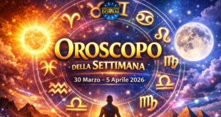 Oroscopo settimanale dal 30 marzo al 5 aprile 2026